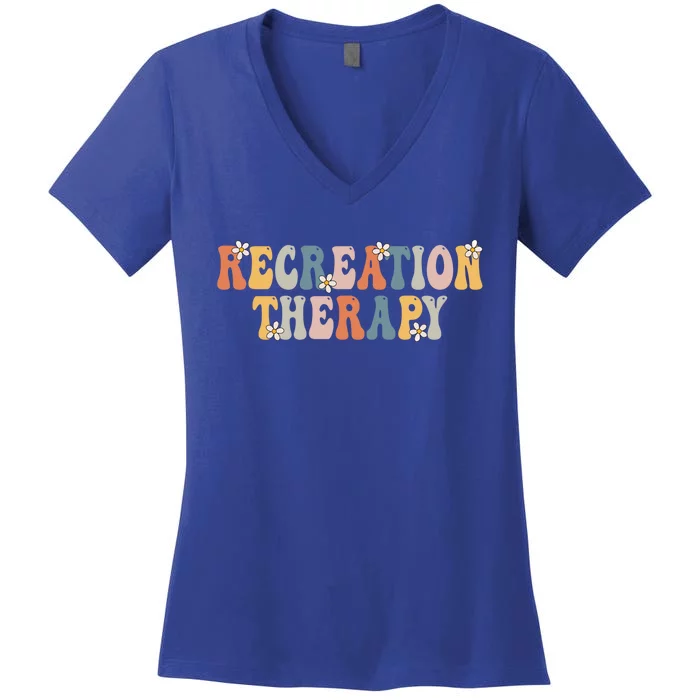 Groovy Recreational Therapy Therapist Rt Month Therapy Meaningful Gift Women's V-Neck T-Shirt