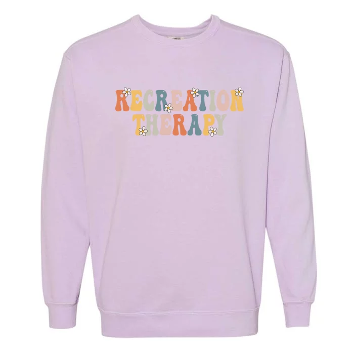 Groovy Recreational Therapy Therapist Rt Month Therapy Meaningful Gift Garment-Dyed Sweatshirt