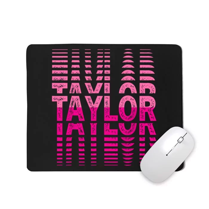 Girl Retro Taylor First Name Taylor Groovy Birthday Taylor Mousepad