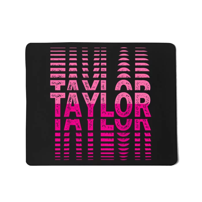 Girl Retro Taylor First Name Taylor Groovy Birthday Taylor Mousepad