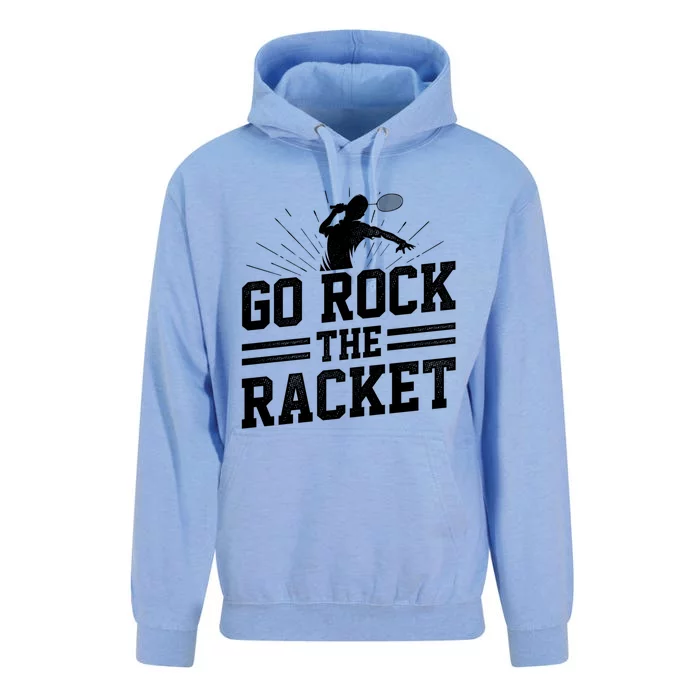 Go Rock The Racket Badminton Player Sports Shuttlecock Cross Gift Unisex Surf Hoodie