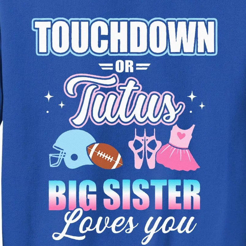 Gender Reveal Touchdowns Or Tutus Sister Matching Party Sweatshirt