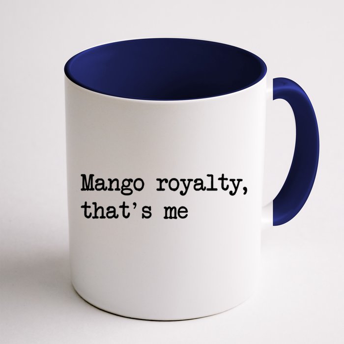 Go Royalty ThatS Me Funny Go Fruit Minimalist Gift Front & Back Coffee Mug