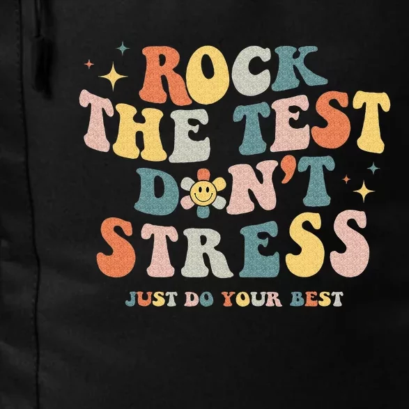 Groovy Rock The Test Don't Stress Just Do Your Best Testing Daily Commute Backpack