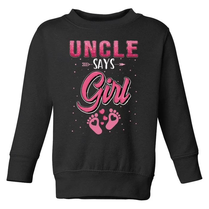 Gender reveal Uncle says baby matching family set Toddler Sweatshirt