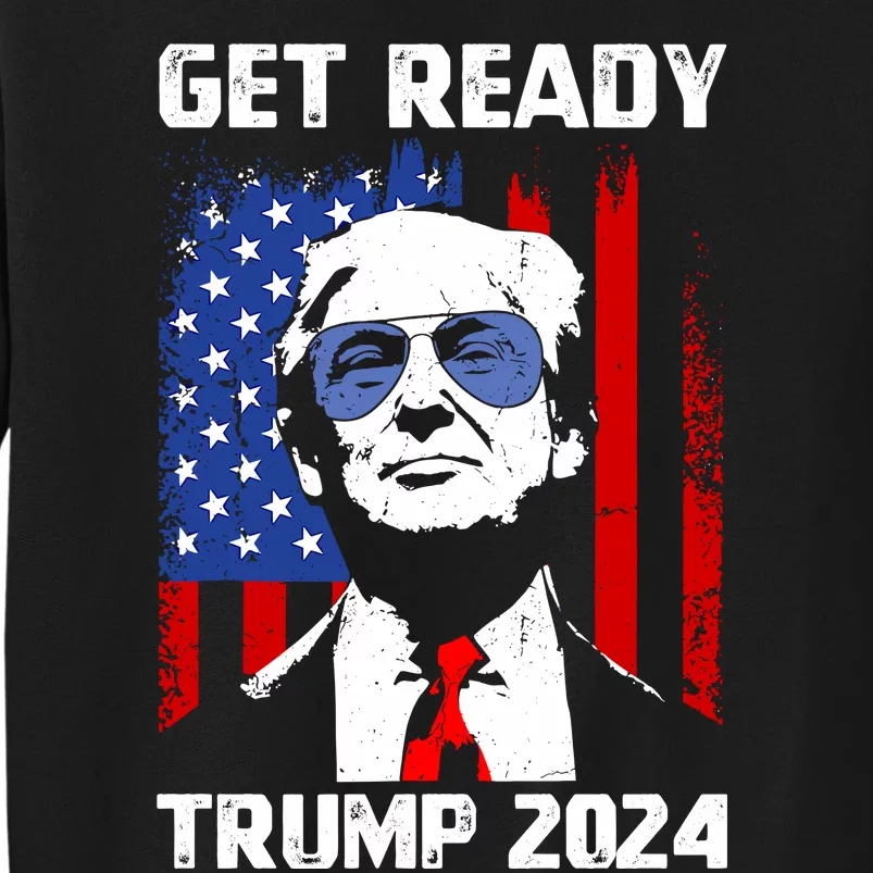 Get Ready: USA Donald Trump 2024 Presidential Election Sweatshirt