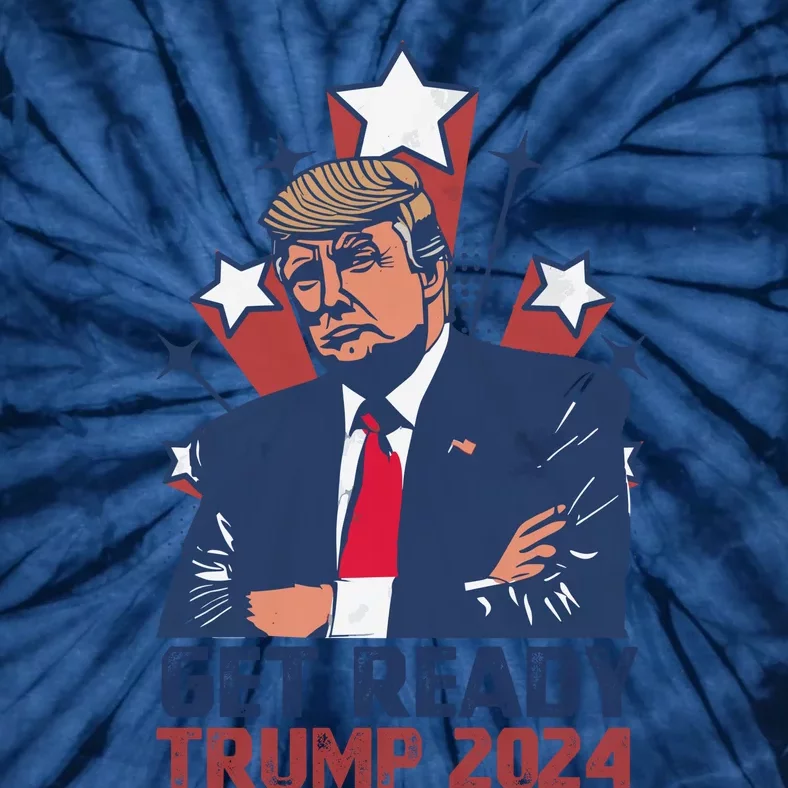 Get Ready: USA Donald Trump 2024 Presidential Election Tie-Dye T-Shirt