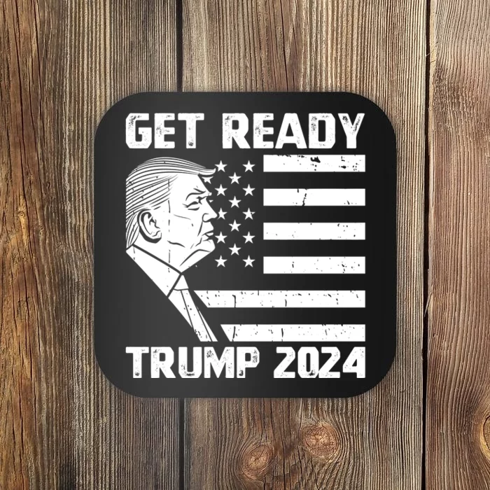 Get Ready USA Donald Trump 2024 Presidential Election Coaster