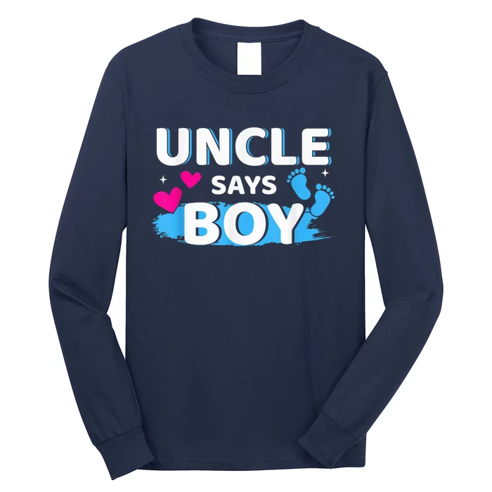 Gender reveal uncle says boy matching family baby party Long Sleeve Shirt