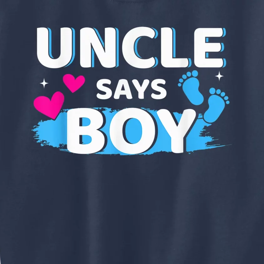 Gender reveal uncle says boy matching family baby party Kids Sweatshirt