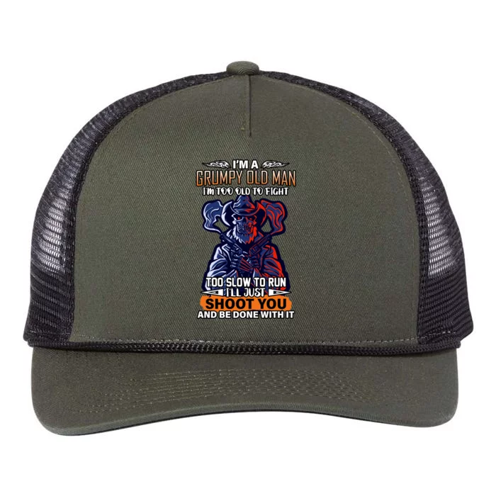 Grumpy Old Man Too Old To Fight Run I'll Just Shoot You Retro Rope Trucker Hat Cap