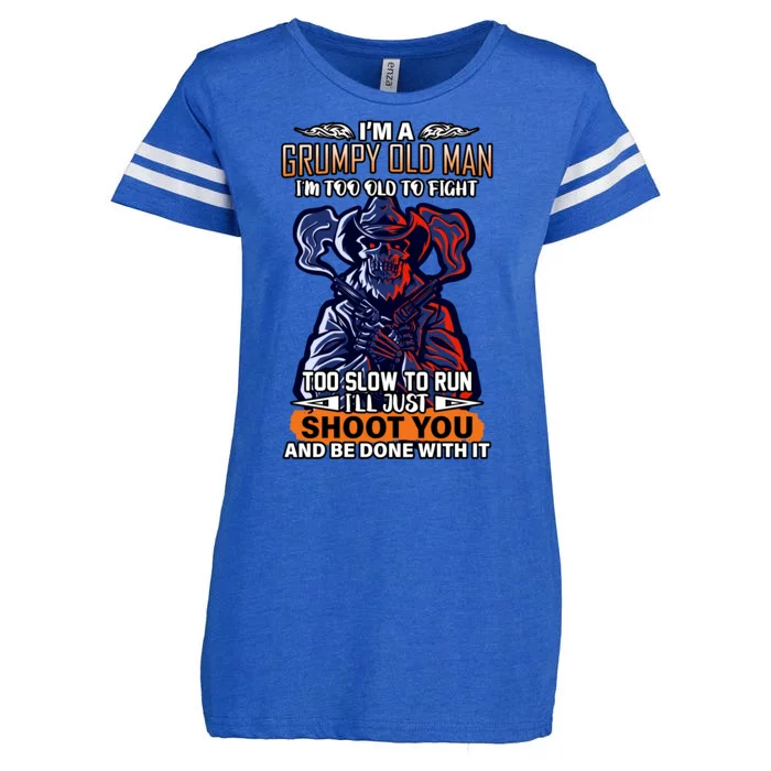 Grumpy Old Man Too Old To Fight Run I'll Just Shoot You Enza Ladies Jersey Football T-Shirt