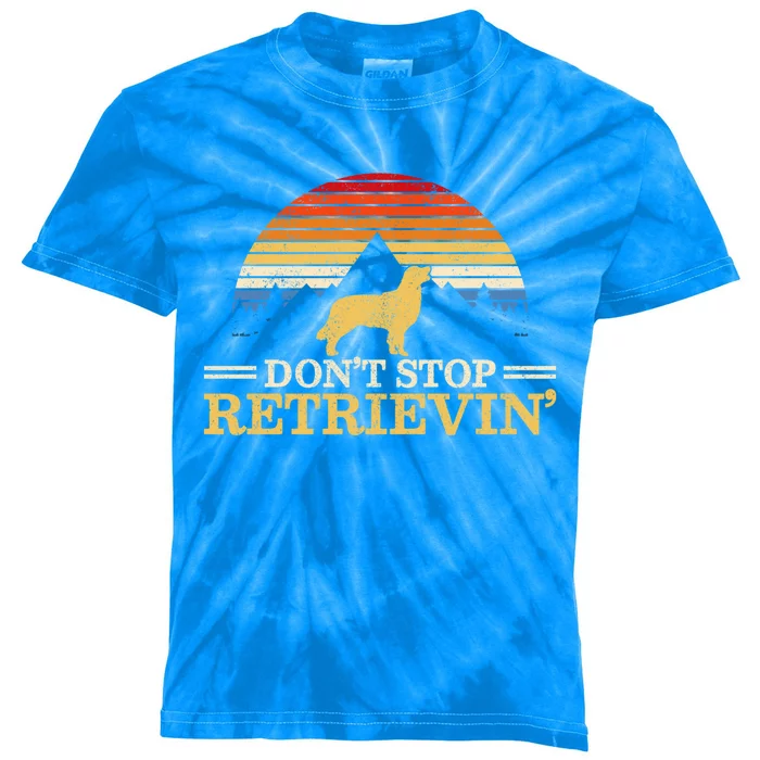 Golden Retriever Vintage Dont Stop Retrievin Funny Gift Kids Tie-Dye T-Shirt