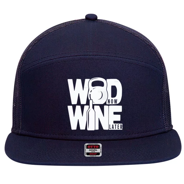 Gym Rats Wod Now Wine Later Gift 7 Panel Mesh Trucker Snapback Hat