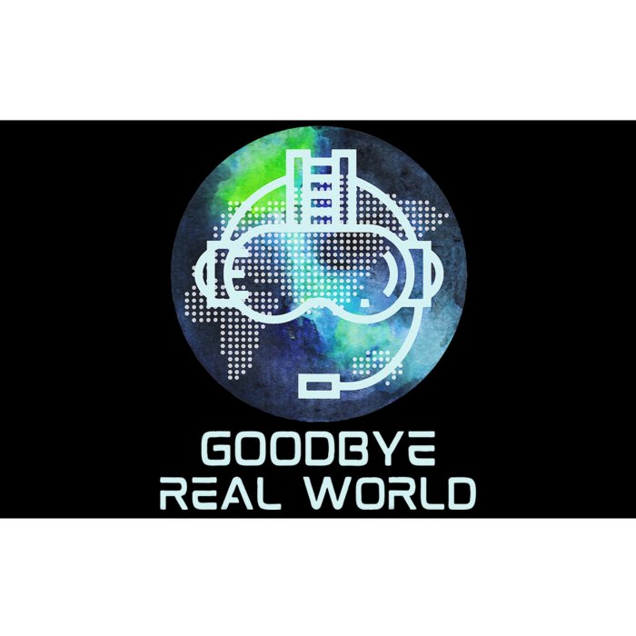 Goodbye Real World Virtual Reality VR AR Gamer World Headset Bumper Sticker