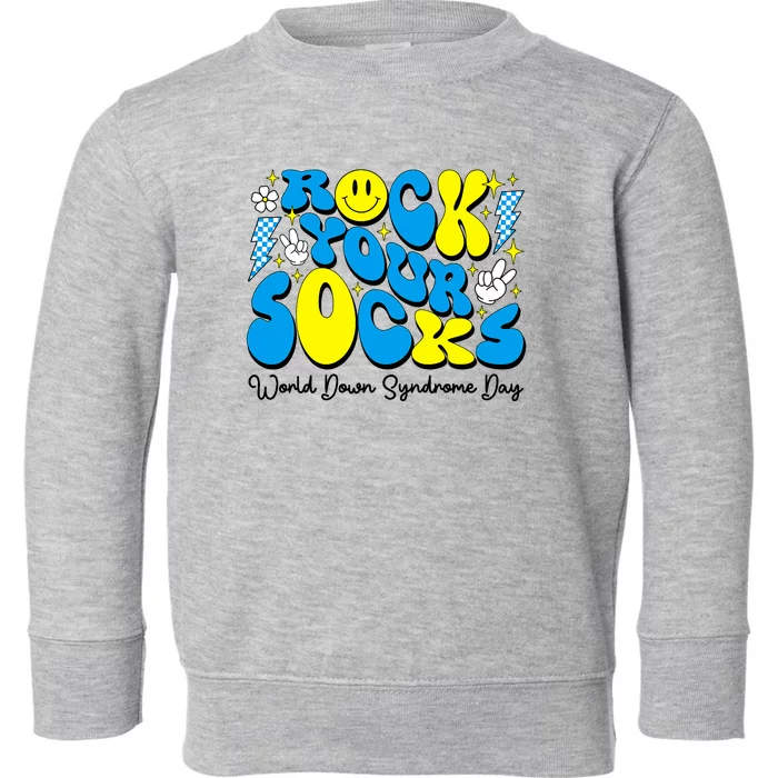 Groovy Rock Your Socks World Down Syndrome Awareness Day Toddler Sweatshirt