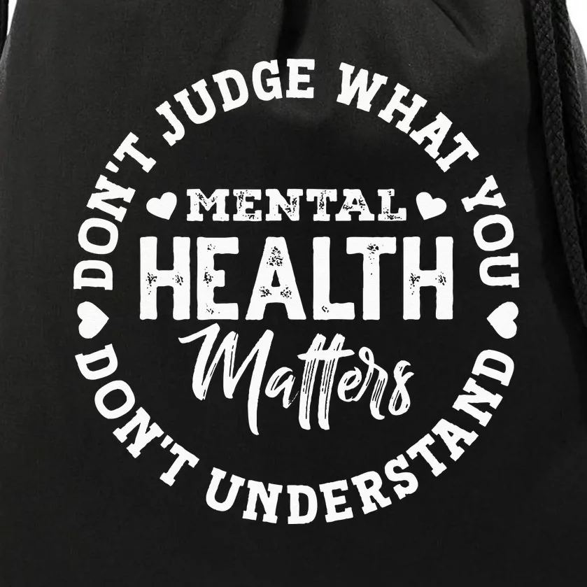 Green Ribbon You Dont Understand Mental Health Awareness Drawstring Bag