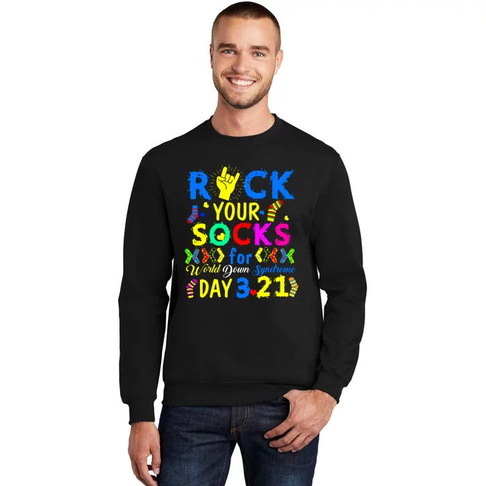 Gifts Rock Your Socks Down Syndrome Day Awareness Tall Sweatshirt