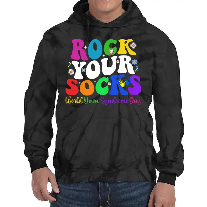 Groovy Rock Your Socks Down Syndrome Awareness Day Wdsd Tie Dye Hoodie