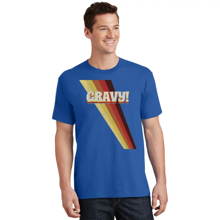 Gravy! Seventies 70S Cool Vintage Retro Slogan Style Gift T-Shirt