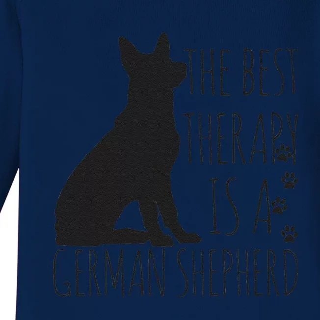 German Shepherds Are The Best Therapy Dog Lover Funny Gift Baby Long Sleeve Bodysuit