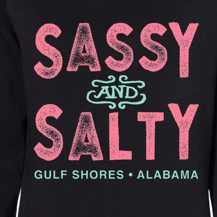 Gulf Shores Alabama Sassy And Salty Womens California Wash Sweatshirt