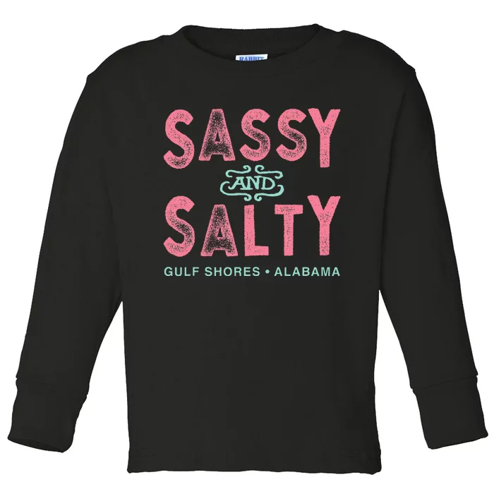 Gulf Shores Alabama Sassy And Salty Toddler Long Sleeve Shirt