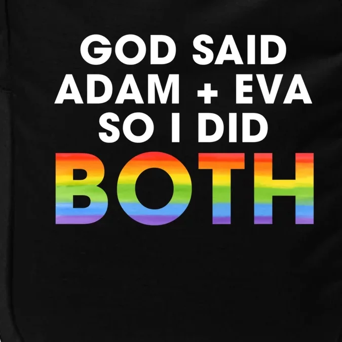 God Said Adam And Eve So I Did Both Lgbt Pride Bisexual Gift Impact Tech Backpack