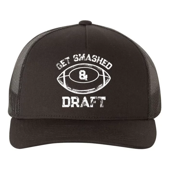 Get Smashed And Draft Fantasy Football Drinking Drafting Yupoong Adult 5-Panel Trucker Hat