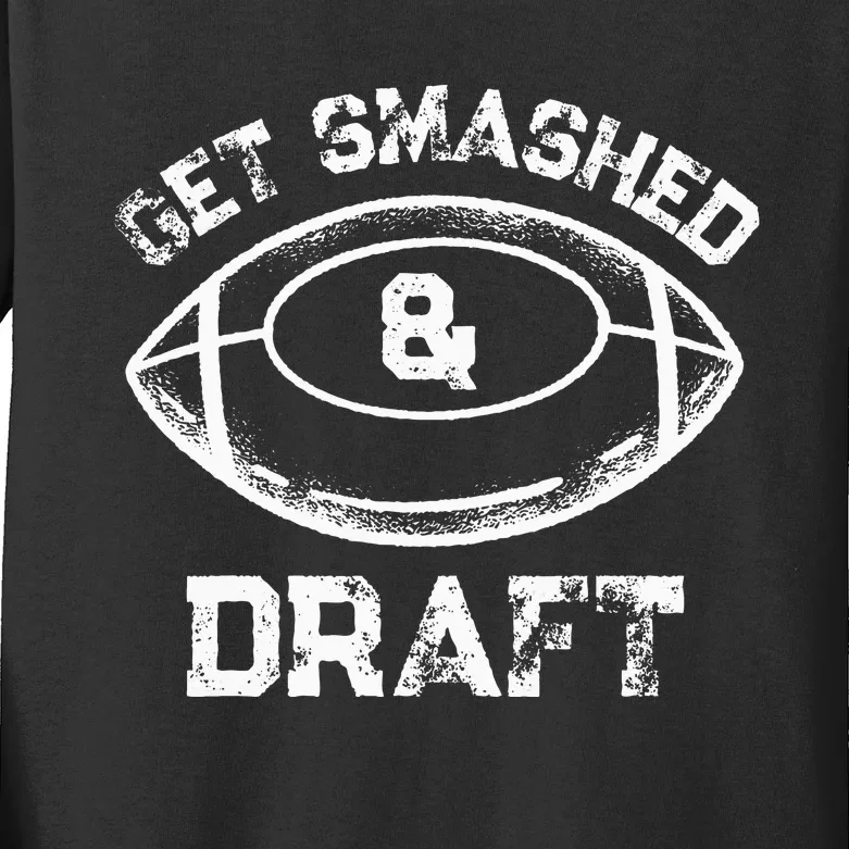 Get Smashed And Draft Fantasy Football Drinking Drafting Kids Long Sleeve Shirt