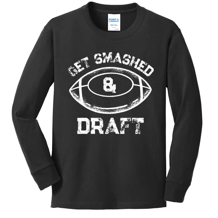 Get Smashed And Draft Fantasy Football Drinking Drafting Kids Long Sleeve Shirt