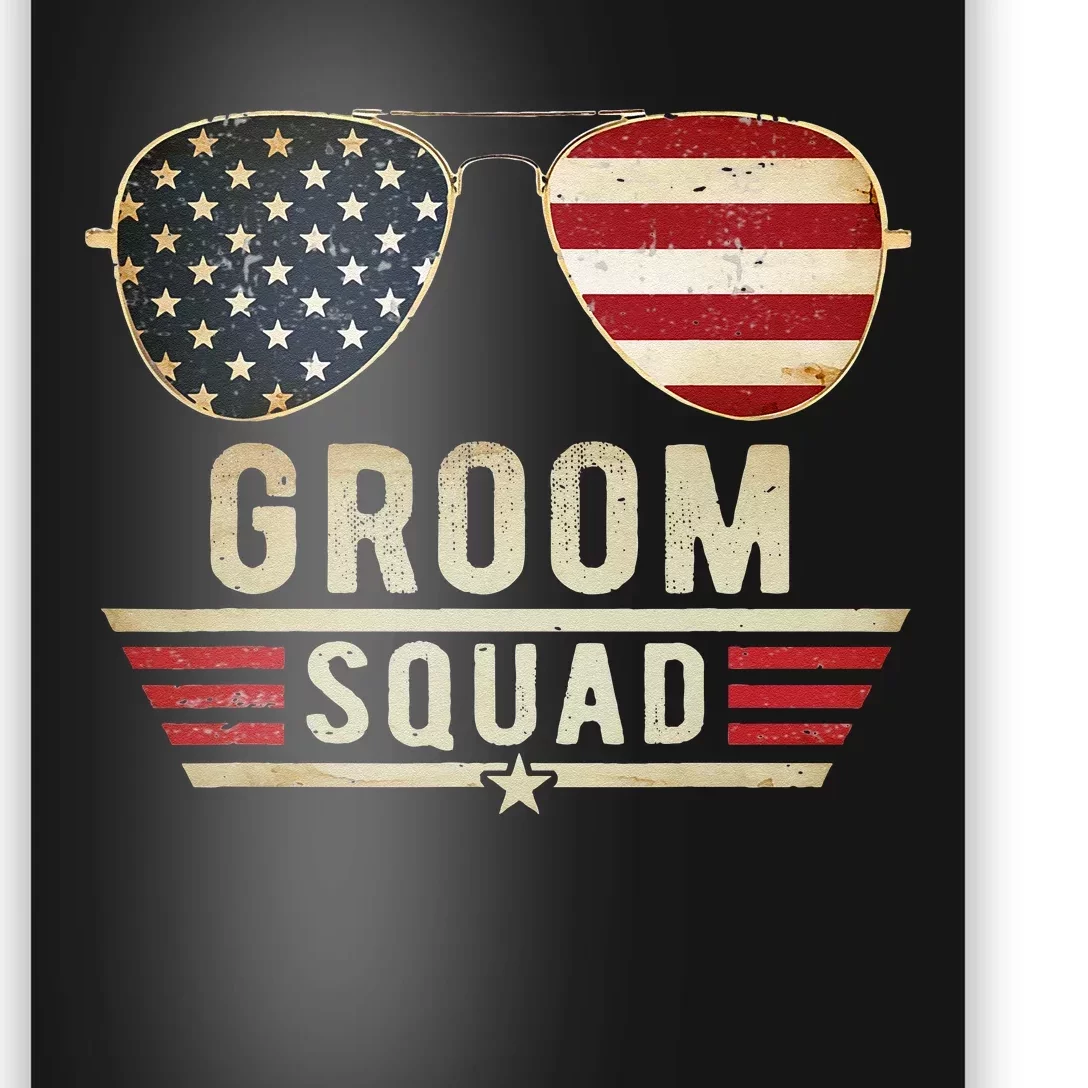 Groom Squad Bachelor Party Groomsmen Wedding USA Sunglasses Poster