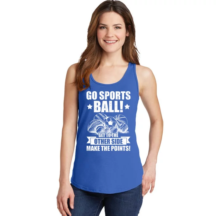 Go Sports Ball Funny Fun Sporting Meaningful Gift Ladies Essential Tank