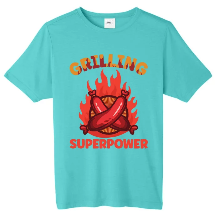 Grilling Superpower Barbecue Meaningful Gift ChromaSoft Performance T-Shirt