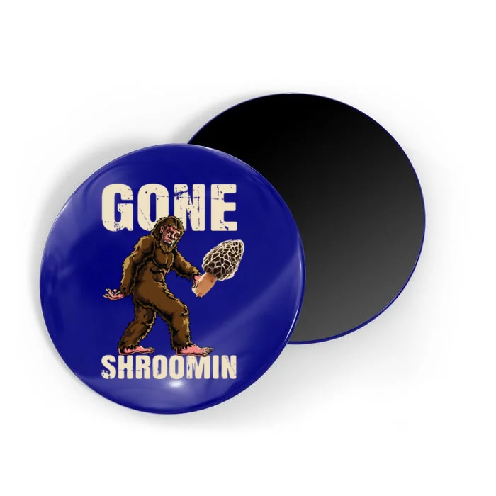 Gone Shrooming Bigfoot Morel Mushroom Hunter Sasquatch Yeti Gift Magnet