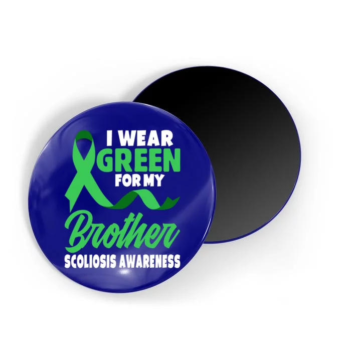 Green Scoliosis Brother Design Warrior Scoliosis Awareness Great Gift Magnet