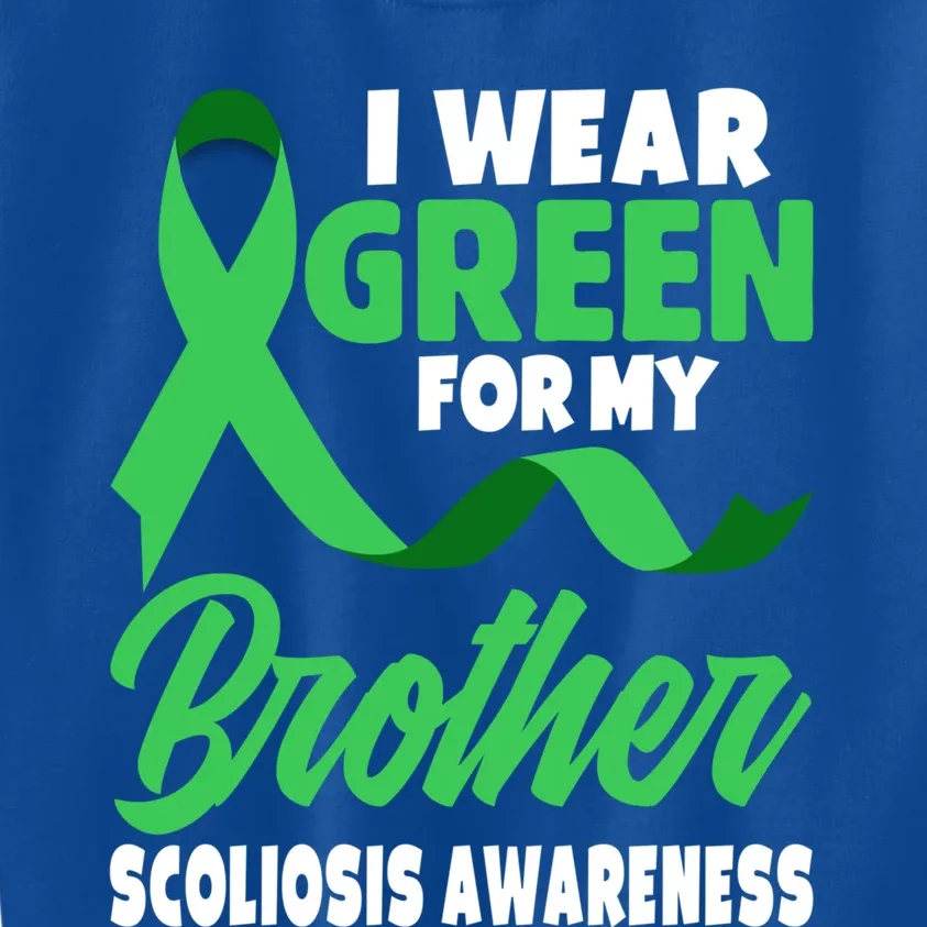 Green Scoliosis Brother Design Warrior Scoliosis Awareness Great Gift Kids Sweatshirt