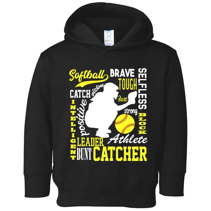 Girl Softball Catcher Great For Teens Traits Of A Catcher Toddler Hoodie