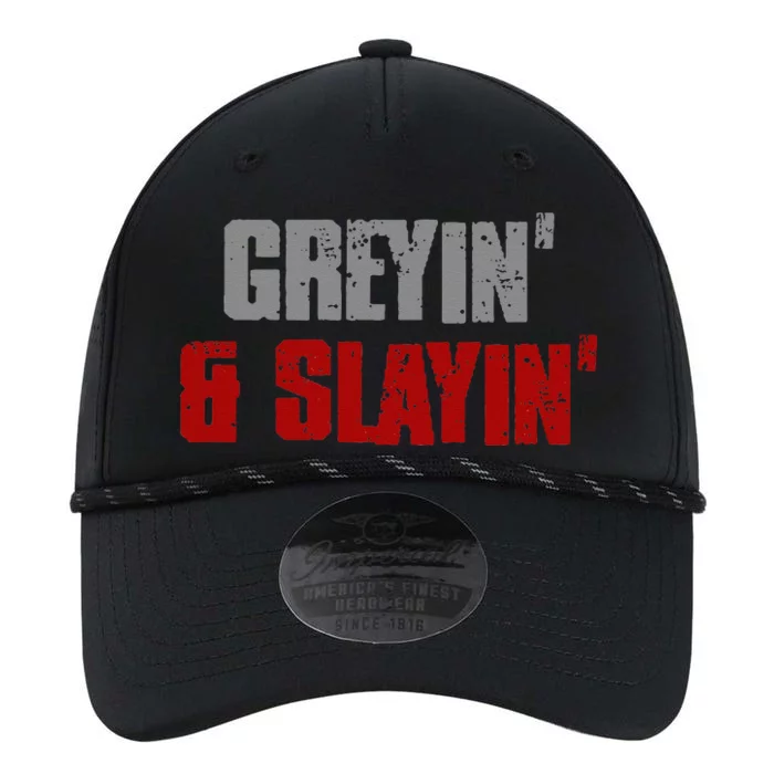 Greyin & Slayin Confident Stylish Successful Aging Awesome Performance The Dyno Cap