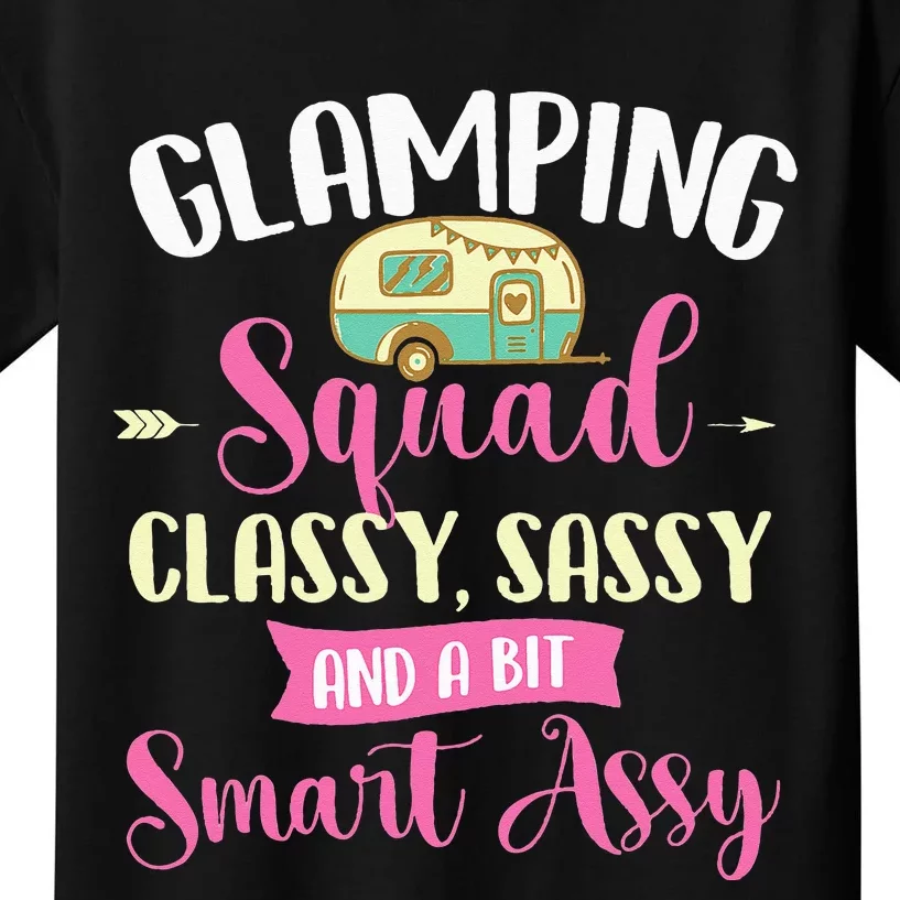 Glamping Squad Classy Sassy Glamper Glamorous Camping Camper Kids T-Shirt