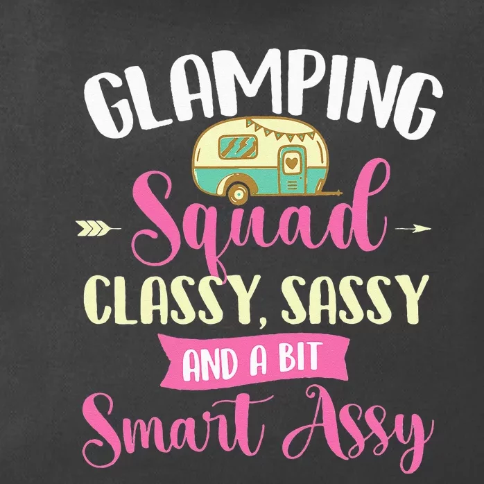 Glamping Squad Classy Sassy Glamper Glamorous Camping Camper Zip Tote Bag