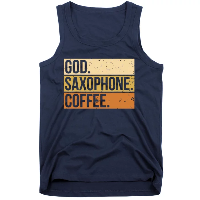 God Saxophone Coffee Saxophonist Saxist Sax Church Saxophone Tank Top