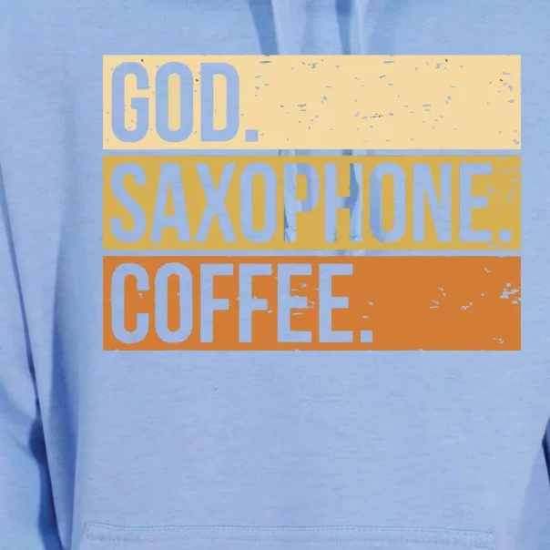 God Saxophone Coffee Saxophonist Saxist Sax Church Saxophone Unisex Surf Hoodie