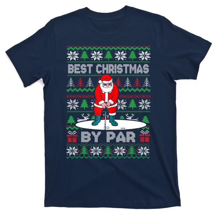 Golf Santa Claus Best Christmas By Par T-Shirt