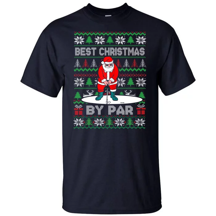 Golf Santa Claus Best Christmas By Par Tall T-Shirt