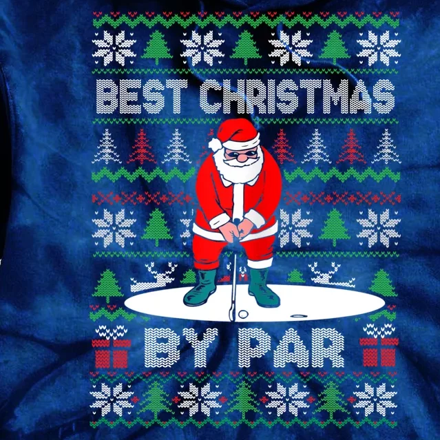 Golf Santa Claus Best Christmas By Par Tie Dye Hoodie