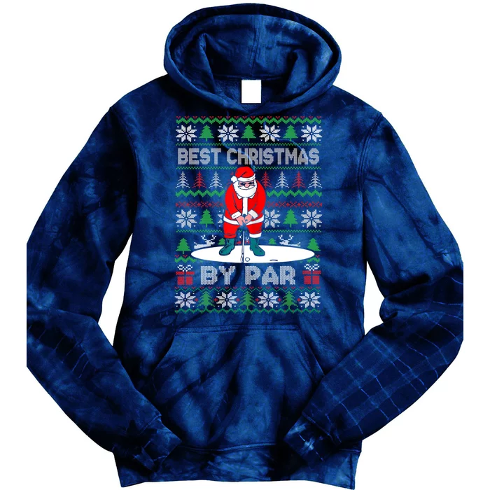 Golf Santa Claus Best Christmas By Par Tie Dye Hoodie