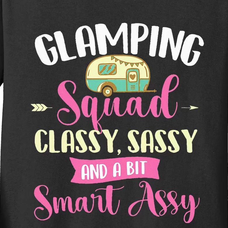 Glamping Squad Classy Sassy Glamper Glamorous Camping Camper Kids Long Sleeve Shirt