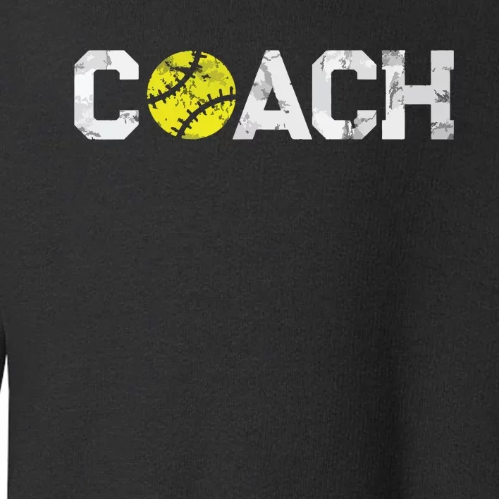 Gifts Softball Coaches Appreciation Softball Coach Toddler Sweatshirt