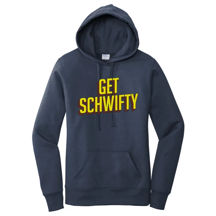 Get Schwifty Classic Comic Book Style Women's Pullover Hoodie